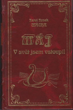 Máj V svět jsem vstoupil