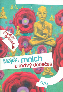 Maják, mnich a mrtvý dědeček