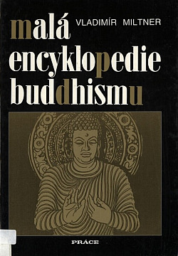 Malá encyklopedie buddhismu