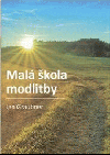 Malá škola modlitby