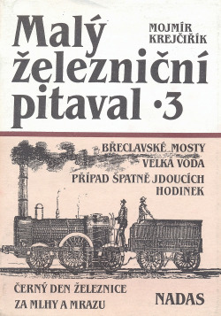 Malý železniční pitaval 3