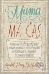 Mama má čas