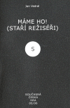 Máme ho! (Staří režiséři)
