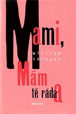 Mami, mám tě ráda