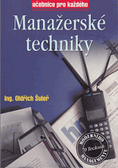 Manažerské techniky I.