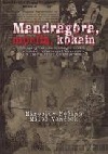 Mandragora, morfin, kokain