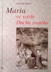 Maria ve světle Ducha svatého