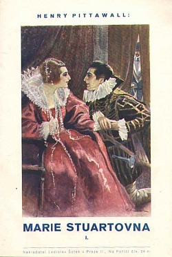 Marie Stuartovna-Díl I.
