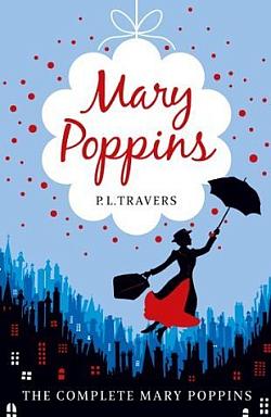 Mary Poppins: The Complete Collection