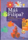 Máš Filipa?