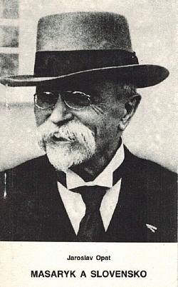 Masaryk a Slovensko