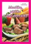 Masíčko, pitíčko a jiné dobrůtky