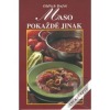 Maso pokaždé jinak