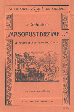 Masopust držíme