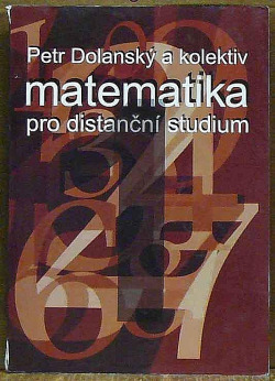 Matematika pro distanční studium 1