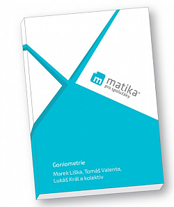 Matika pro spolužáky - Goniometrie