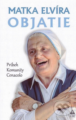 Matka Elvíra Objatie