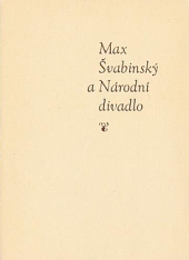 Max Švabinský a Národní divadlo