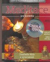 Meditace pro každého