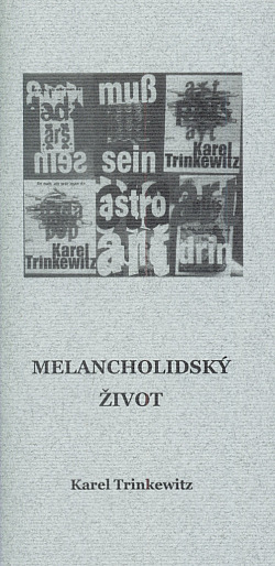 Melancholidský život