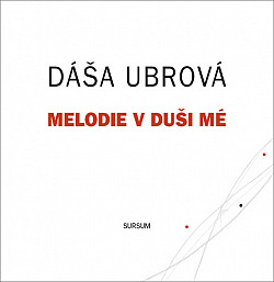 Melodie v duši mé
