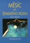 Měsíc je ženského rodu