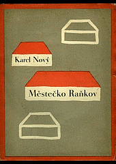 Městečko Raňkov