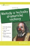 Metody a techniky dramatické výchovy