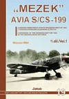 „MEZEK“ Avia S/CS-199 (1. díl)