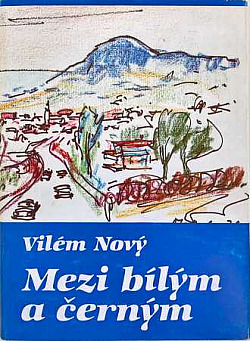 Mezi bílým a černým
