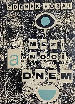 Mezi nocí a dnem