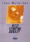 Mezi starými obrazy