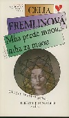Mha přede mnou, mha za mnou