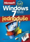 Microsoft Windows 7 - jednoduše