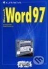 Microsoft Word 97 – snadno a rychle