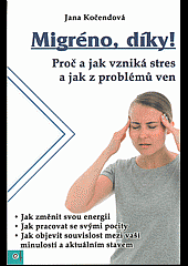 Migréno, díky!