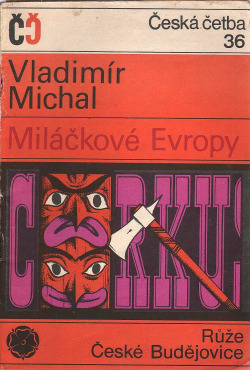 Miláčkové Evropy