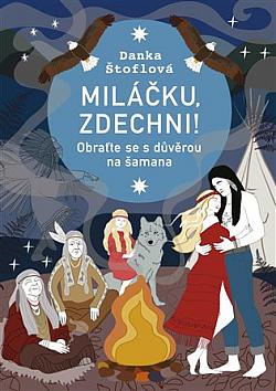 Miláčku, zdechni!