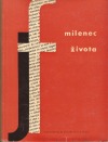 Milenec života