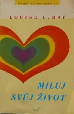 Miluj svůj život
