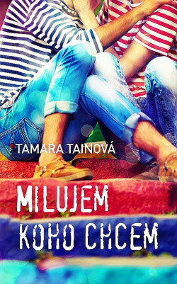 Milujem, koho chcem