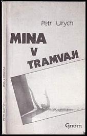 Mina v tramvaji