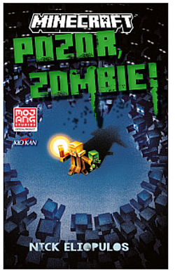 Minecraft - Pozor, zombie!