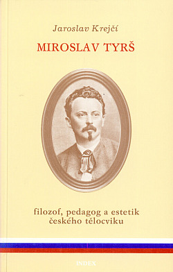 Miroslav Tyrš
