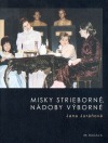 Misky strieborné, nádoby výborné