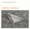 Místo nedělí