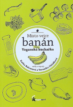 Místo vejce banán