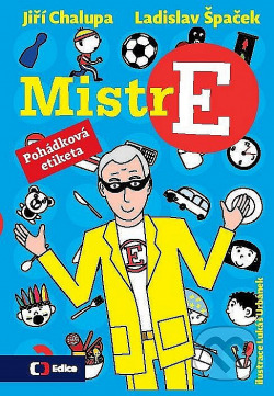 Mistr E - Pohádková etiketa