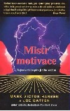 Mistr motivace