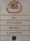 Mladík z povolání
